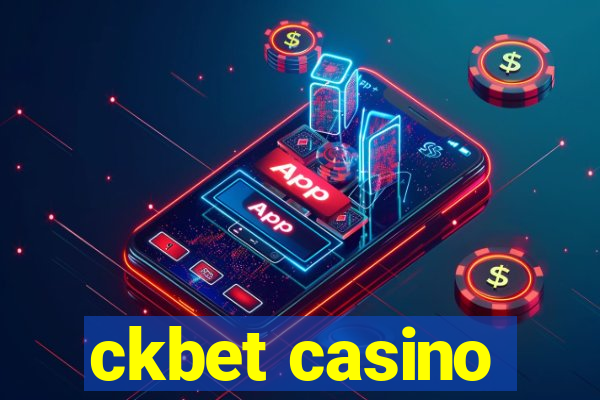 ckbet casino